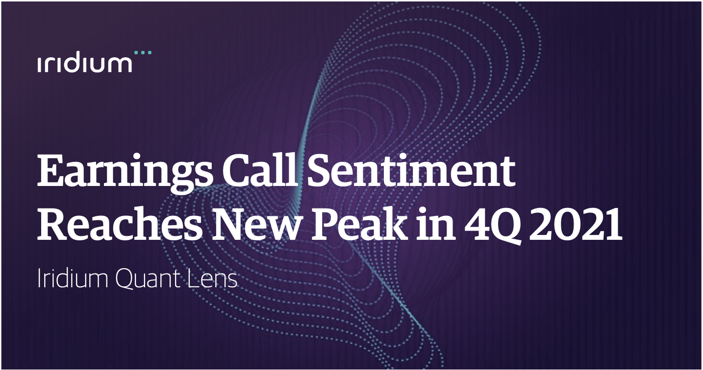 Earnings Call Sentiment Reaches New Peak in 4Q 2021